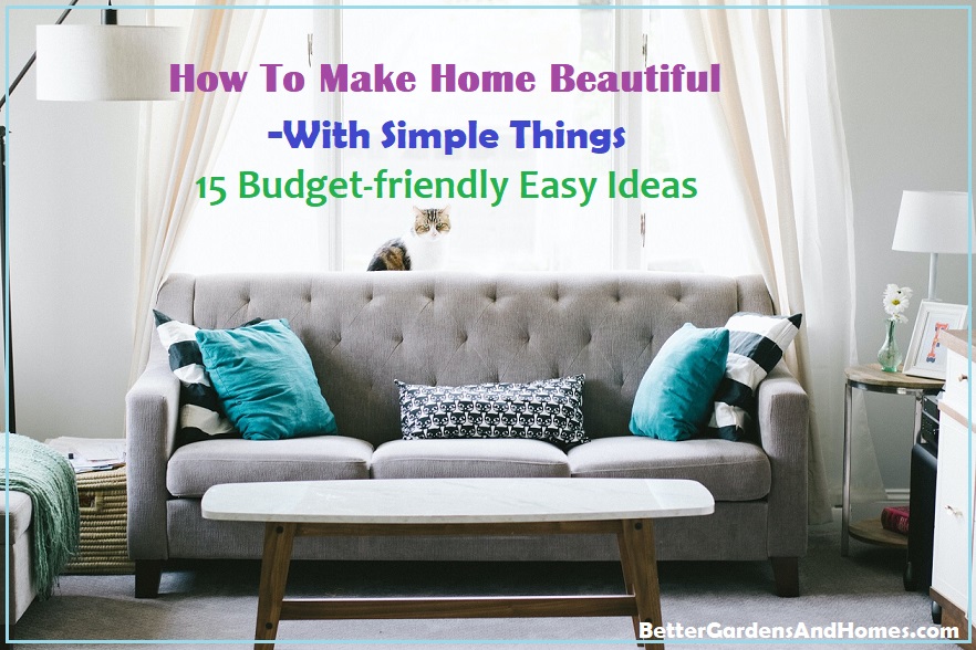 how to make home beautiful with simple things