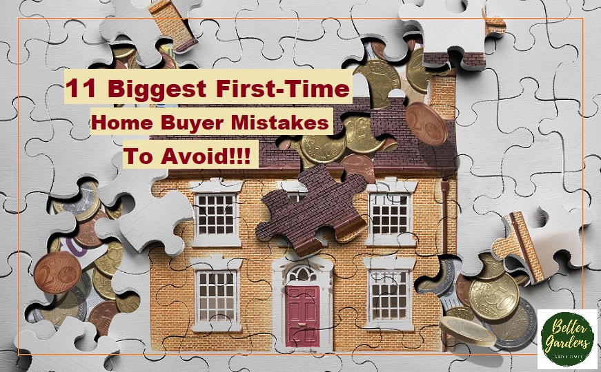 First-Time Home Buyer Mistakes To Avoid